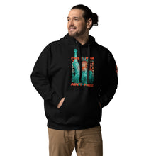 Load image into Gallery viewer, Freedom Ain't Free Hoodie